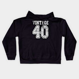 Vintage 40 2040 1940 T-shirt Birthday Gift Age Year Old Boy Girl Cute Funny Man Woman Jersey Style Kids Hoodie